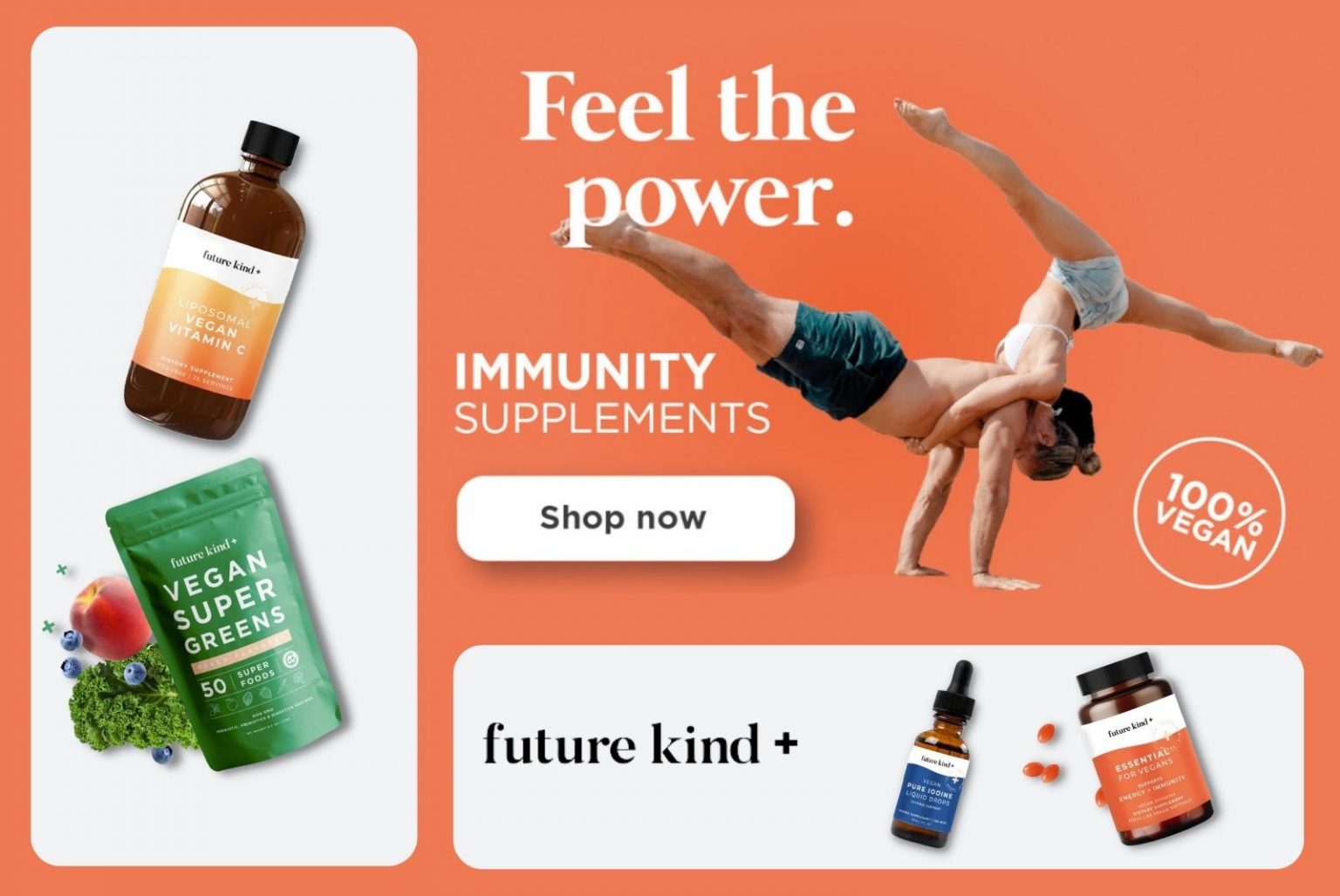 Power Future kind+ vegan immune system supporting supplements to help you keep strong throughout daily life.