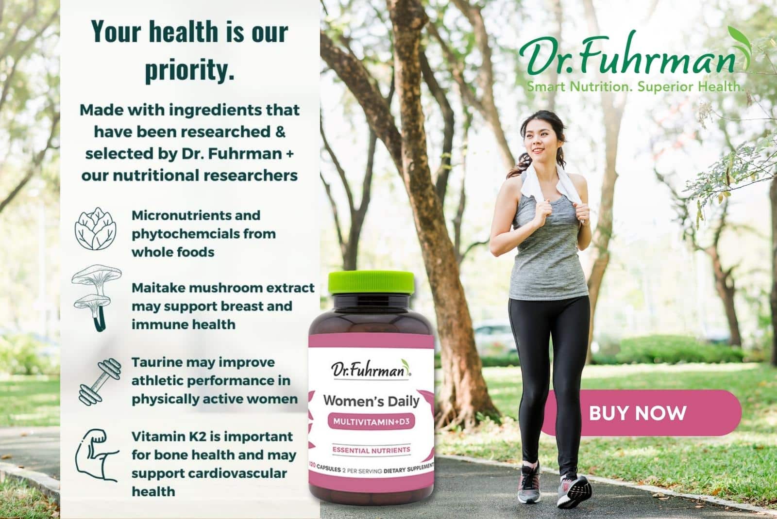 Click here to get Dr. Fuhrman's Women's Daily supplement