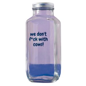 Milky Plant we don't f*ck with cows bottle